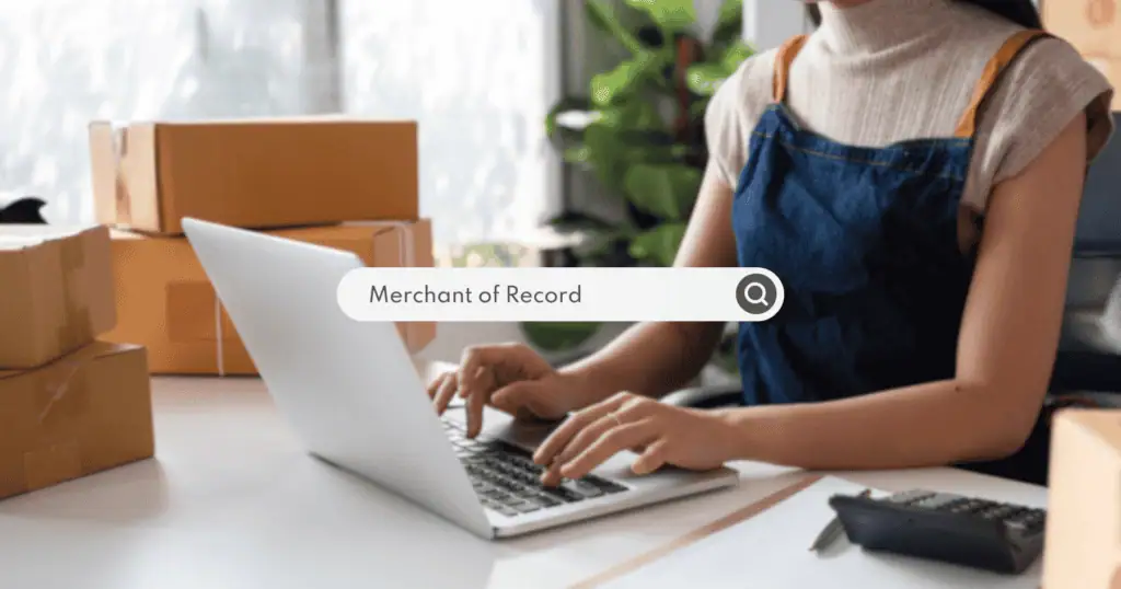 merchant-of-record-essential-insights-for-international-ecommerce