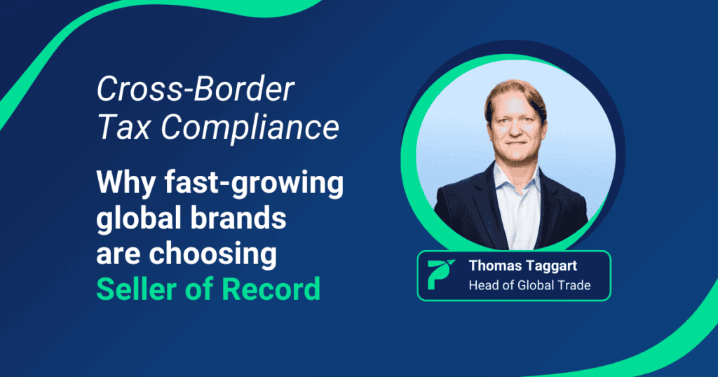 cross-border-tax-compliance-seller-of-record-global-ecommerce