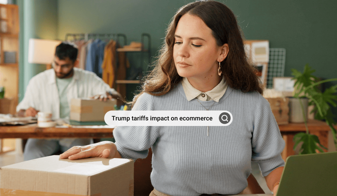 New Trump Tariffs Are Coming: What Ecommerce Brands Need to Know About the Latest Trade Policy Changes