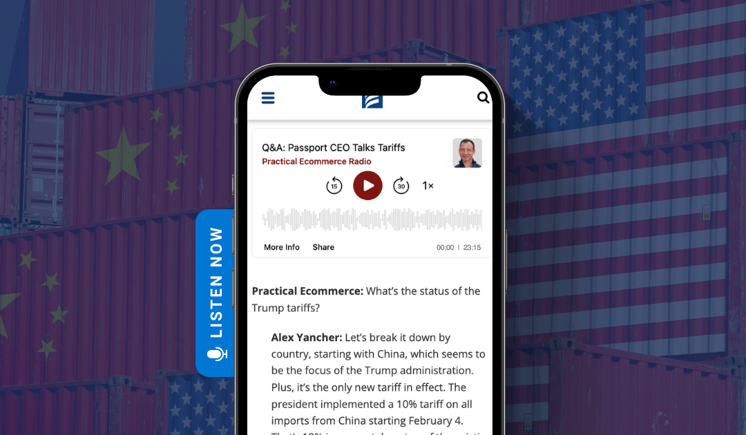 Trump’s Tariffs and the Future of International Ecommerce: Insights from Alex Yancher in Practical Ecommerce