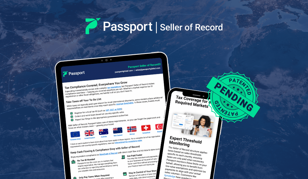 Passport Achieves Patent-Pending Status for Seller of Record Solution, Transforming VAT/GST Compliance for Global E-Commerce