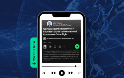Going Global the Right Way: Alex Yancher on The Hidden Entrepreneur Show