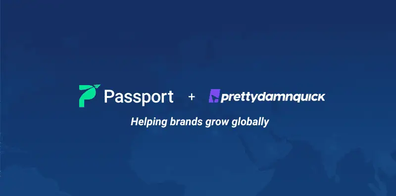 Passport and PrettyDamnQuick Partner to Power Smarter, Global Commerce Experiences