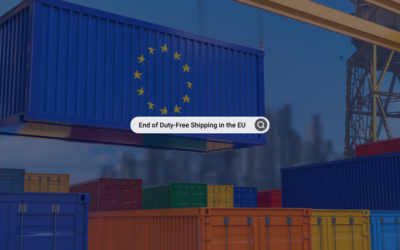 Europe Is Closing a Major Ecommerce Loophole: How the End of Duty Free Shipping Is Driving Up Costs for Brands