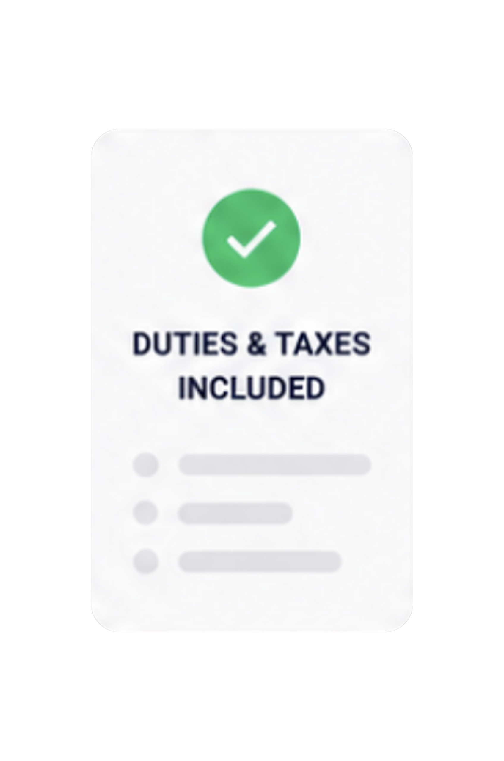 Green checkmark with 'Duties & Taxes Included' text for international shipping.