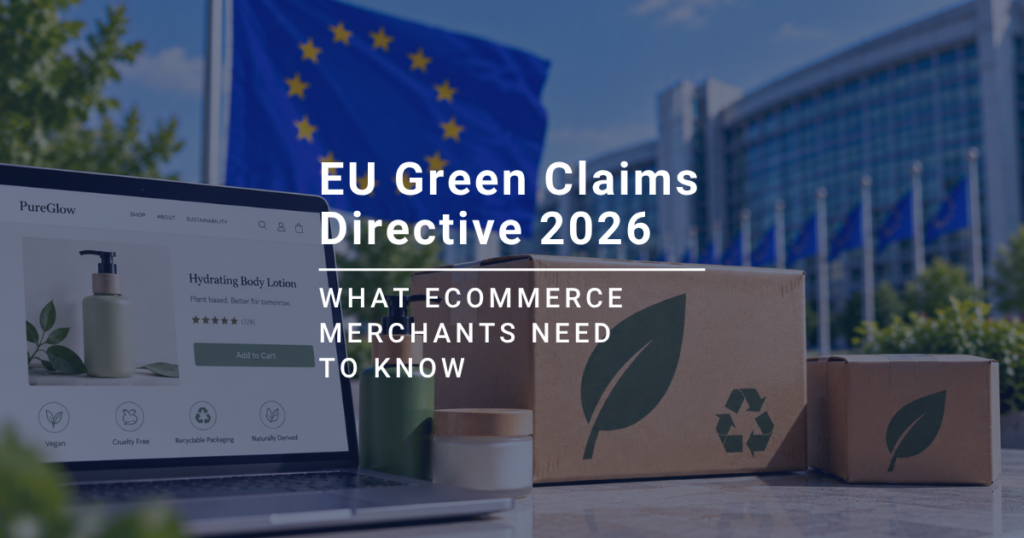 EU flags and eco-friendly packaging for ecommerce sustainability.